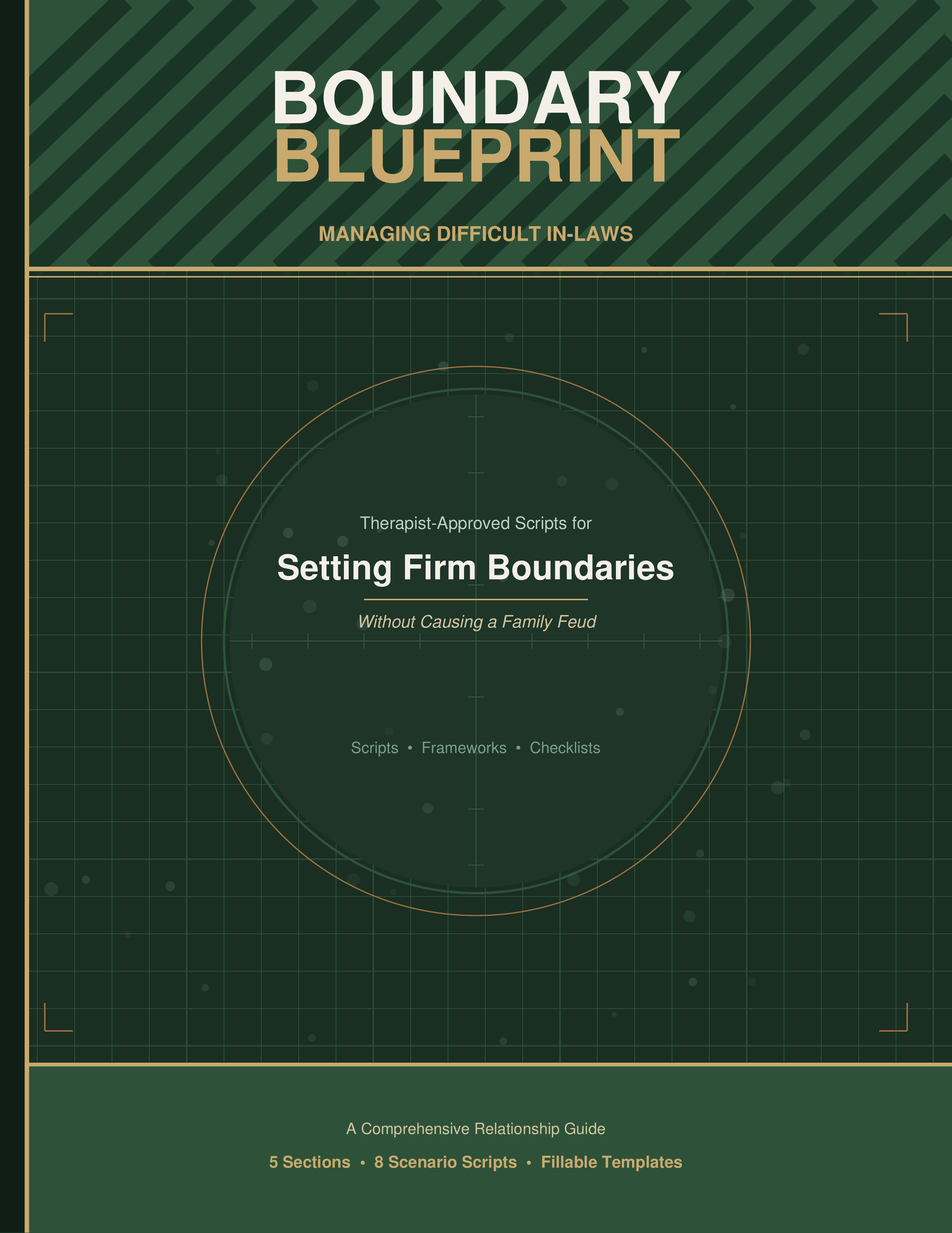 Boundary Blueprint: Managing Difficult In-Laws — Therapist-Approved Scripts (Digital PDF Guide)